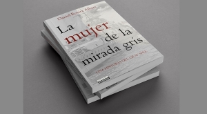 LIBRO - “La mujer de la mirada gris”